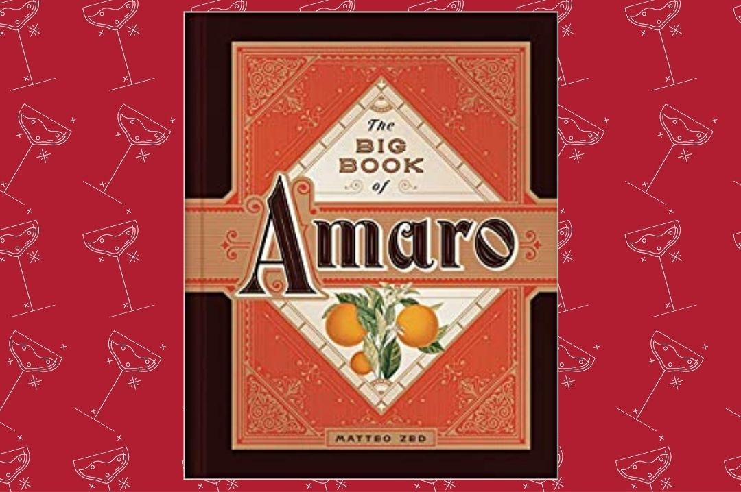 The Big Book of Amaro The Big Book of Amaro